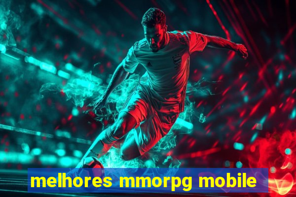 melhores mmorpg mobile